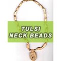 Tulsi Neck Beads