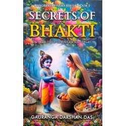 Secrets of Bhakti 